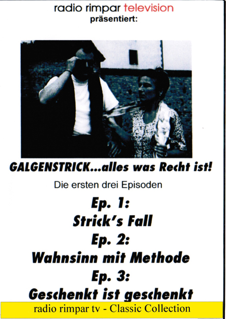 Galgenstrick Episoden 1-3 1995-1997